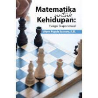 Matematika untuk kehidupan : Fungsi eksponensial