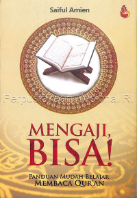 Mengaji bisa: Panduan mudah belajar membaca qur'an