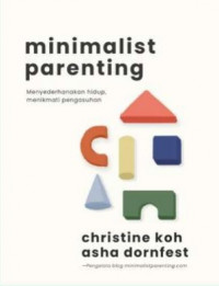 Minimalist parenting