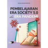 Pembelajaran era society 5.0 di era pandemi