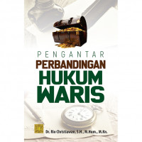 Pengantar perbandingan hukum waris