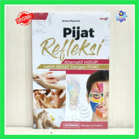 Pijat refleksi: Alternatif hidup lebih sehat dengan pijat