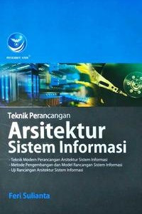 Teknik perencanaan arsitektur sistem informasi