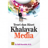 Teori dan riset khalayak  media