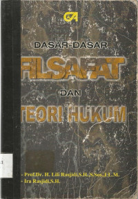 Dasar-Dasar Filsafat dan Teori Hukum