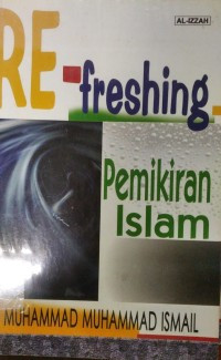 Refreshing Pemikiran Islam