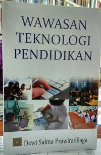 Wawasan Teknologi Pendidikan