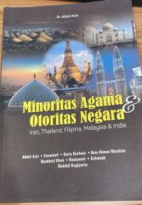 Minoritas Agama & Otoritas Negara : Iran, thailand, filipina, Malaysia & India