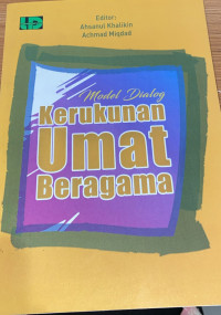 Model Dialog Kerukunan Umat Beragama