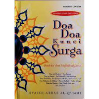 Doa-doa kunci surga : diseleksi dari mafatih al-jinan