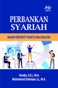 Perbankan Syariah: Dalam Perspektif dan Legalitas