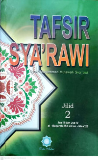 Tafsir Sya'rawi: Renungan Seputar Kitab Suci Al-Qur'an