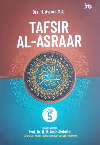 Tafsir Al-Asraar : Kajian Tematik Ayat-ayat tentang Masalah Sosial Kemasyarakatan