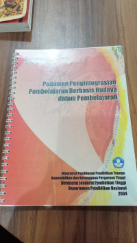 Pedoman Pengintegrasian Pembelajaran Berbasis Budaya dalam Pembelajaran