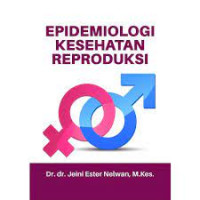 Epidemiologi kesehatan reproduksi
