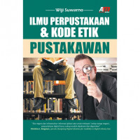 Ilmu Perpustakaan & Kode Etik Pustakawan