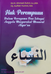 Hak Perempuan : dalam Beragama dan sebagai Anggota Masyarakat Menurut Al-Qur'an