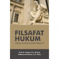 Filsafat Hukum : Sebagai Landasan Keadilan Restoratif