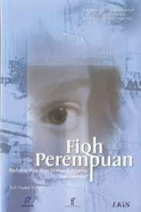 Fiqh perempuan : refleksi kiai atas wacana agama dan gender