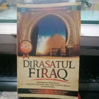 Sejarah Pemikiran  Islam, Dirasatul Firaq