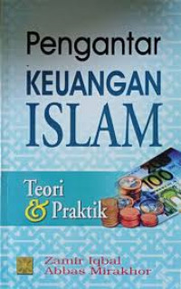 Pengantar Keuangan Islam: Teori dan Praktik