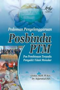 Pedoman Penyelenggaraan Posbindu PTM Pos Pembinaan Terpadu Penyakit Tidak Menular