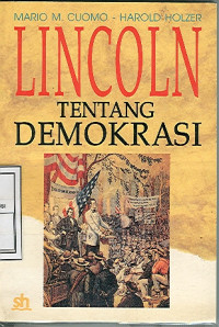 Lincoln tentang Demokrasi