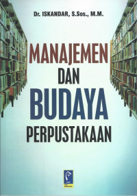 Manajemen Dan Budaya Perpustakaan