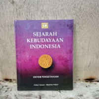 Sejarah Kebudayaan Indonesia: Sistem Pengetahuan