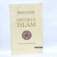 Mistikus Islam: Ujaran-ujaran dan Karyanya