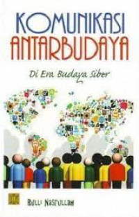 komunikasi Antarbudaya : Diera Budaya Siber