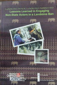 Looking Back, Looking Forward: Lessons Learned in Engaging Non-State Actors in a Landmine Ban