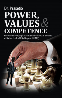 Power, Values dan Competence
