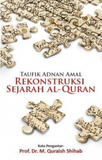 Rekontruksi Sejarah Al-Quran