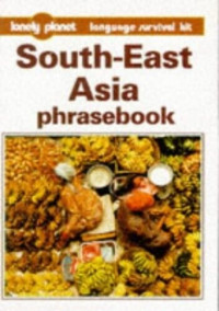 South-East Asia Phrasebook