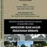 Dinamika Sejarah Kesultanan Melayu Di Sumater  Utara