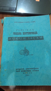 Percikan Wacana Kontemporer  Hukum Islam