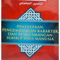 Pendidikan, pengembangan karakter, dan pengembangan sumber daya manusia