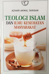 Teologi Islam dan Ilmu Kesehatan Masyarakat