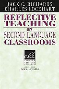 Reflective Teaching in Second Language Classrooms