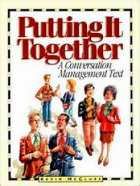 Putting it Together : A Conversation Management Text