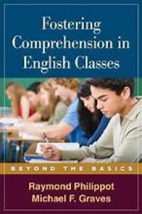 Fostering Comprehension in English Classes : Beyond the Basics