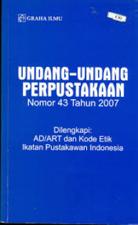 Undang-Undang Perpustakaan Nomor 43 Tahun 2007