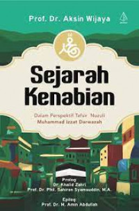 Sejarah Kenabian : Dalam Perspektif Tafsir Nuzuli