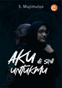 Aku disini Untukmu