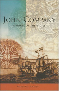 John Company a Novel of the Indies
