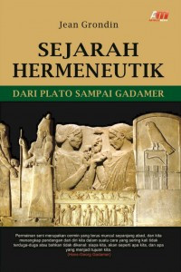 Sejarah Hermeutik Dari Plato Sampai Gadamer
