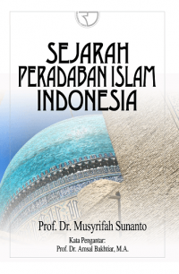Sejarah Peradaban Islam Indonesia