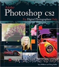 Adobe Photoshop CS2 For Digital Photographers Only