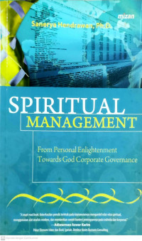Spiritual Management: From Personal Enlightenment Towards God Corporate Governance